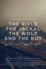 Watch The Rifle, the Jackal, the Wolf and the Boy Goojara