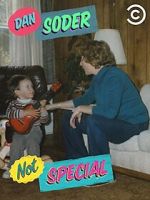 Watch Dan Soder: Not Special (TV Special 2016) Goojara