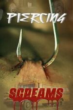 Watch Piercing Screams Goojara