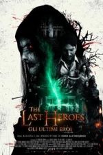 Watch The Last Heroes Goojara