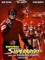 Watch RiffTrax: Super Argo and the Faceless Giants Goojara