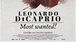 Watch Leonardo DiCaprio: Most Wanted! Goojara