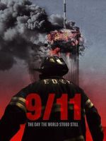 Watch 9-11: The Day the World Stood Still Goojara