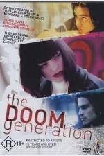 Watch The Doom Generation Goojara