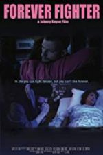 Watch Forever Fighter Goojara