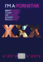 Watch I\'m a Porn Star Goojara