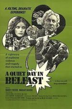 Watch A Quiet Day in Belfast Goojara