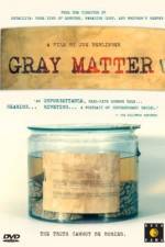 Watch Gray Matter Goojara