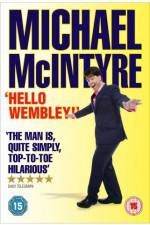 Watch Michael McIntyre Hello Wembley Goojara