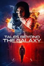 Watch Tales Beyond the Galaxy Goojara
