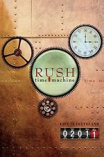 Watch Rush: Time Machine 2011: Live in Cleveland Goojara