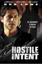 Watch Hostile Intent Goojara