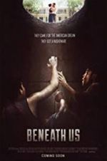 Watch Beneath Us Goojara
