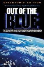 Watch Out of the Blue: The Definitive Investigation of the UFO Phenomenon Goojara