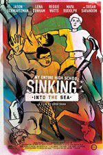 Watch My Entire High School Sinking Into the Sea Goojara