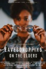 Watch Eavesdropping on the Elders Goojara