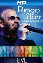 Watch Ringo Starr and the Roundheads Live Goojara