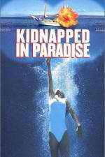 Watch Kidnapped in Paradise Goojara