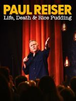 Watch Paul Reiser: Life, Death and Rice Pudding Goojara