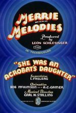 Watch She Was an Acrobat\'s Daughter (Short 1937) Goojara