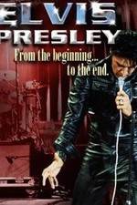 Watch Elvis Presley: From the Beginning to the End Goojara
