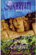 Watch Sukhavati - Place of Bliss: A Mythic Journey with Joseph Campbell Goojara