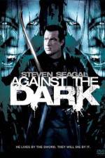 Watch Against The Dark Goojara