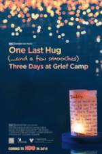 Watch One Last Hug: Three Days at Grief Camp Goojara