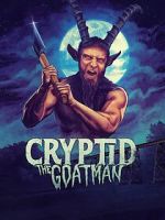 Watch Cryptid: Goatman Goojara