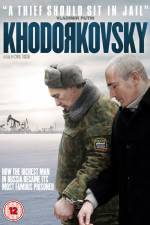 Watch Khodorkovsky Goojara