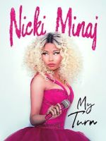 Watch Nicki Minaj: My Turn Goojara