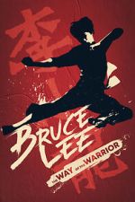 Watch Bruce Lee: The Way of the Warrior Goojara