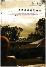 Watch Crossbow (Short 2007) Goojara