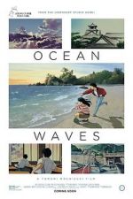 Watch Ocean Waves Goojara
