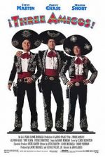 Watch ¡Three Amigos! Goojara