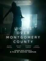 Watch Lights Over Montgomery County Goojara