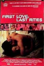 Watch First Love, Last Rites Goojara
