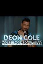 Watch Deon Cole: Cold Blooded Seminar Goojara