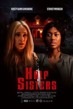 Watch Half Sisters Goojara