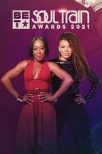 Watch Soul Train Awards (TV Special 2021) Goojara