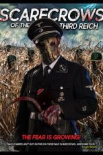 Watch Scarecrows of the Third Reich Goojara