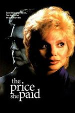 Watch The Price She Paid Goojara