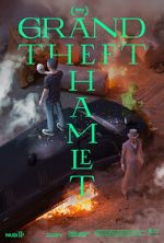 Watch Grand Theft Hamlet Goojara
