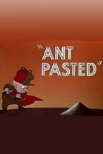 Watch Ant Pasted Goojara