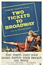 Watch Two Tickets to Broadway Goojara