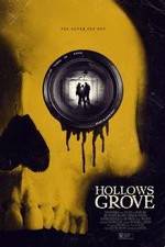 Watch Hollows Grove Goojara