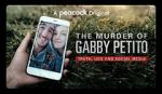 Watch The Murder of Gabby Petito: Truth, Lies and Social Media Goojara
