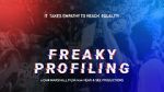 Watch Freaky Profiling Goojara