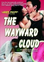 Watch The Wayward Cloud Goojara