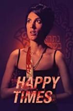 Watch Happy Times Goojara